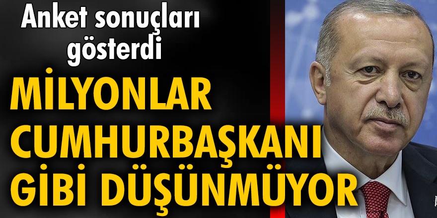 ORC Araştırma şirketi son anketi açıkladı! Vatandaşların yüzde 59.9 Cumhurbaşkanı Erdoğan gibi düşünmüyor...