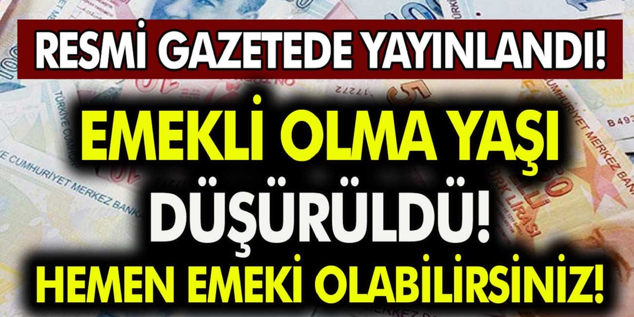 Son dakika müjdesi geldi emeklilikte yaş şartı bugünden itibaren yok! Başvuran herkes anında emekli olacak! Detaylar tek tek açıklandı