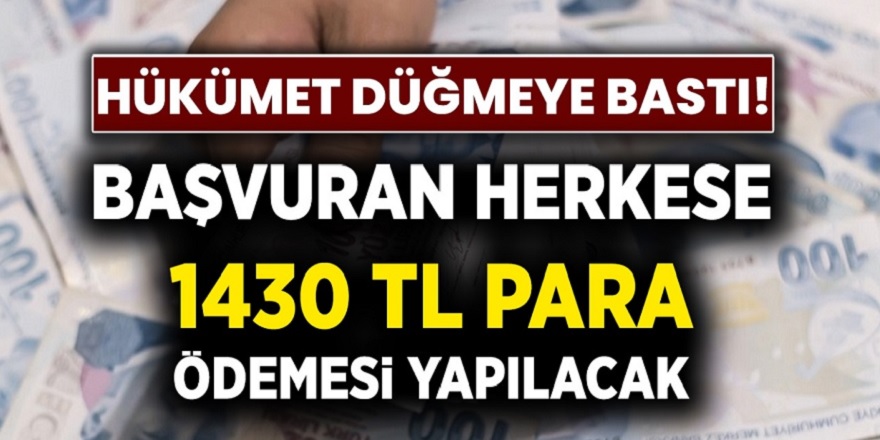 Çalışan Çalışmayan herkese devletten 1430 TL Ödeme Yapılacak! Kira Yardımı Kimler Alabiliyor? İşte ayrıntılar...