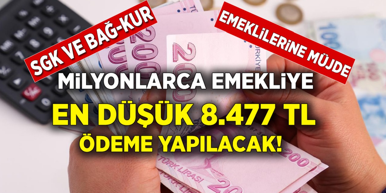 SGK, SSK ve Bağ-Kur emeklilerine cuma müjdesi geldi! Hesaplarınızı kontrol edin 8 bin 477 TL para yatırılacak...