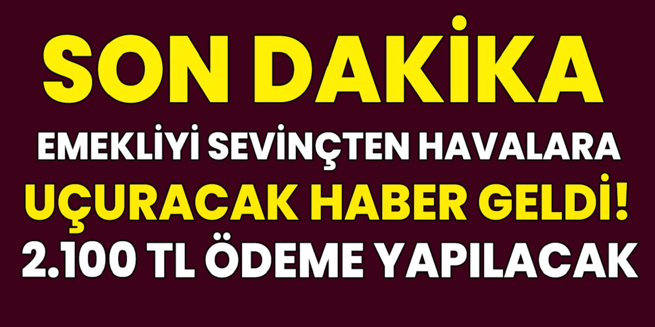 SGK, SSK Bağ-Kur emeklilerini havalara uçuracak haber şimdi geldi! Kasım ayında 2 bin 100 TL ödeme yapılacak...