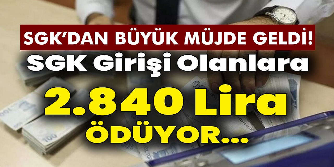 Son dakika SGK Harekete geçti! Karşılıksız hesaplara 2.840 TL yatırılacak! Sigorta girişi olan herkes yararlanabilecek hemen başvuru yapın...