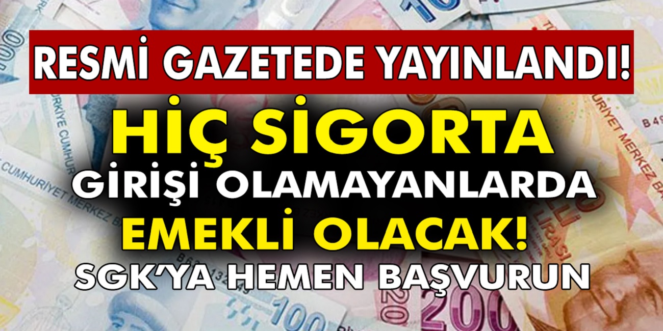 Resmi gazetede yayınlandı milyonlarca anne ve ev kadınına hiç sigorta başllangıcı olmadan emeklilik hakkı verildi...