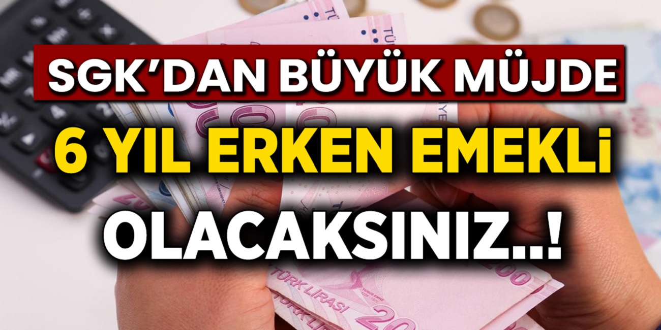 Bu sabah büyük müjde emeklilik bekleyenlere geldi! Aralık ayına kadar başvuran 6 yıl erken emekli olacak...