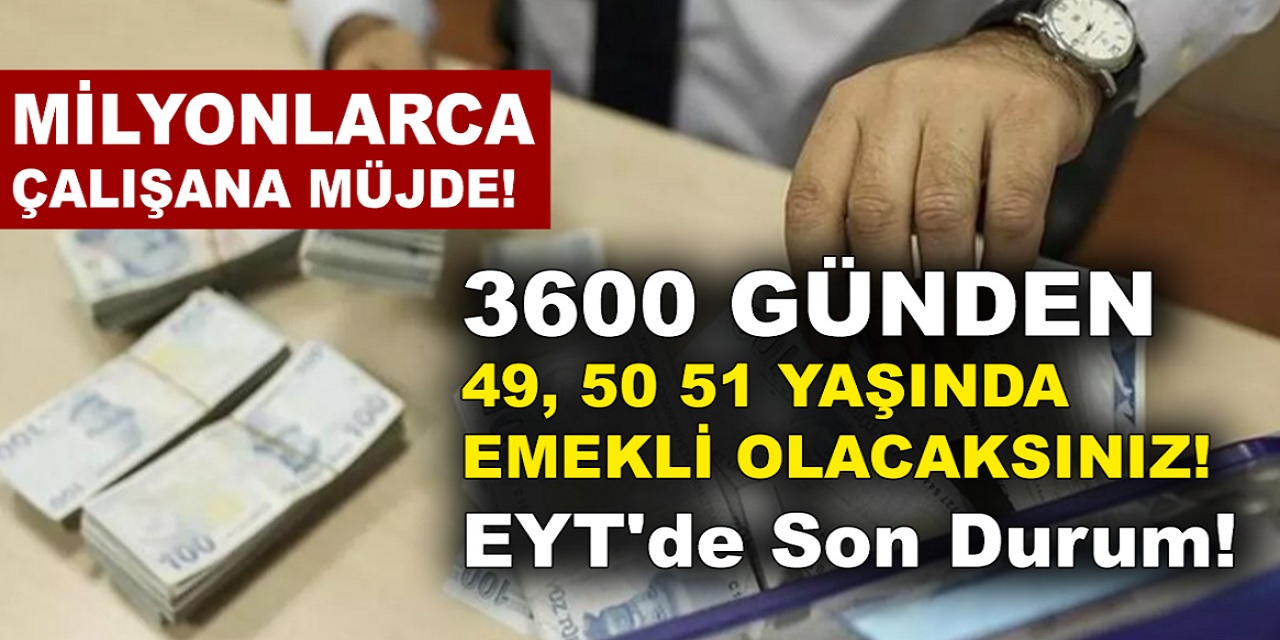 Ssk Sgk Ve Bag Kur Lulara Gece Yarisi Erken Emeklilik Mujdesini O Site Duyurdu 3600 Ve 7200 Gunden 51 Yasinda Aninda Emekli Olacaksiniz